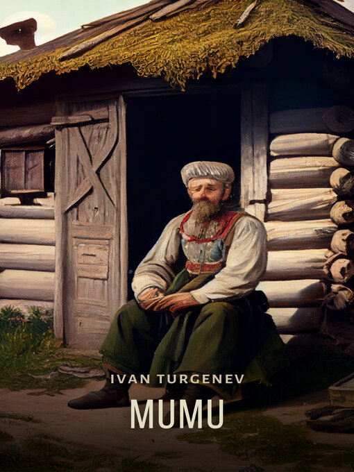 Title details for Mumu by Ivan Turgenev - Available